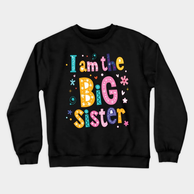 Big Sister christmas 2023 Crewneck Sweatshirt by Work Memes